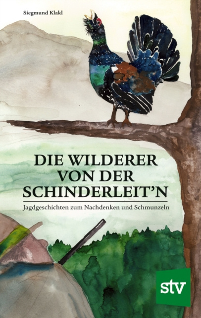 E-book Die Wilderer von der Schinderleit'n Siegmund Klakl