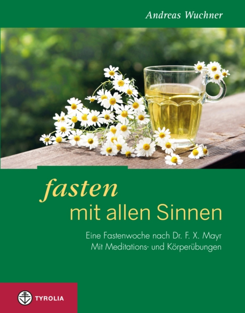 E-kniha Fasten mit allen Sinnen Andreas Wuchner