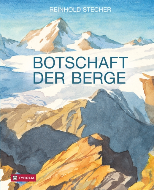 E-knjiga Botschaft der Berge Reinhold Stecher
