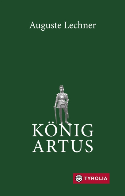E-kniha Konig Artus Auguste Lechner