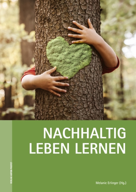 ebook Nachhaltig leben lernen Melanie Erlinger