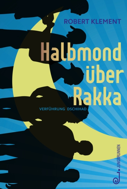E-book Halbmond uber Rakka Robert Klement