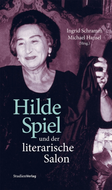 E-kniha Hilde Spiel und der literarische Salon Ingrid Schramm