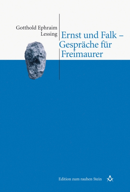 E-kniha Ernst und Falk - Gesprache fur Freimaurer Gotthold Ephraim Lessing