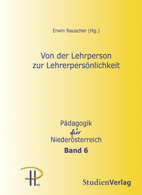 E-book Von der Lehrperson zur Lehrerpersonlichkeit Erwin Rauscher