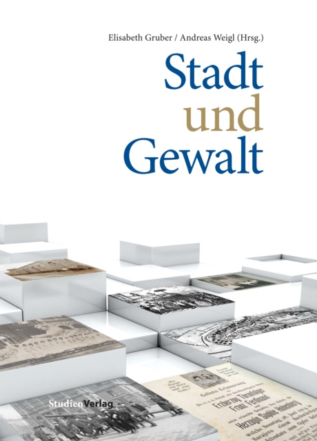 E-book Stadt und Gewalt Elisabeth Gruber