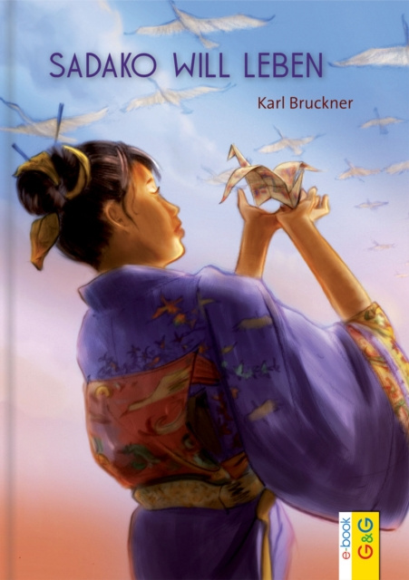 E-book Sadako will leben Karl Bruckner
