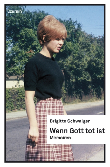 E-book Wenn Gott tot ist Brigitte Schwaiger