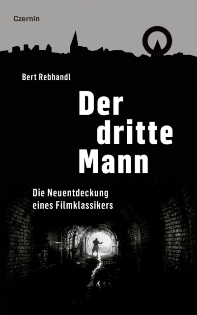 E-book Der dritte Mann Bert Rebhandl