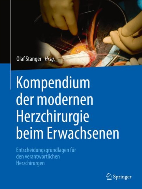 E-kniha Kompendium der modernen Herzchirurgie beim Erwachsenen Olaf Stanger