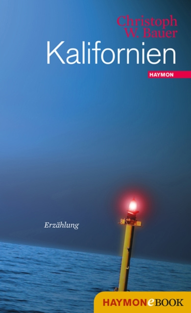 E-knjiga Kalifornien Christoph W. Bauer