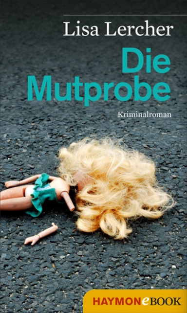 E-knjiga Die Mutprobe Lisa Lercher