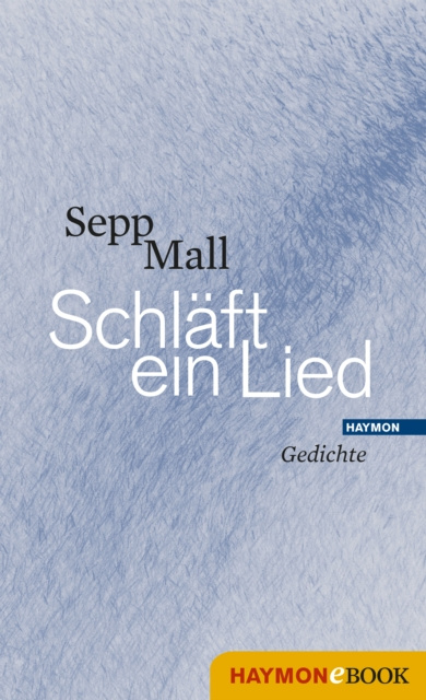 E-knjiga Schlaft ein Lied Sepp Mall