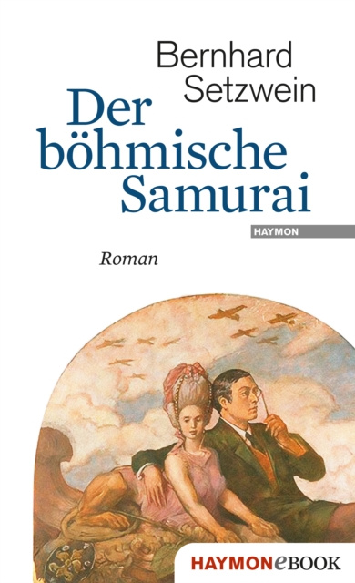 E-kniha Der bohmische Samurai Bernhard Setzwein