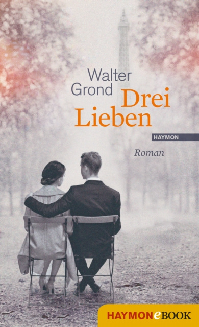 E-könyv Drei Lieben Walter Grond