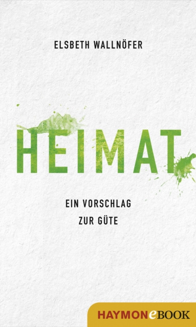 E-Book Heimat Elsbeth Wallnofer