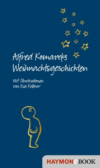 Libro elettronico Alfred Komareks Weihnachtsgeschichten Alfred Komarek