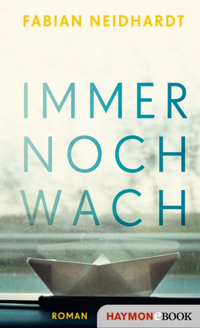 E-book Immer noch wach Fabian Neidhardt