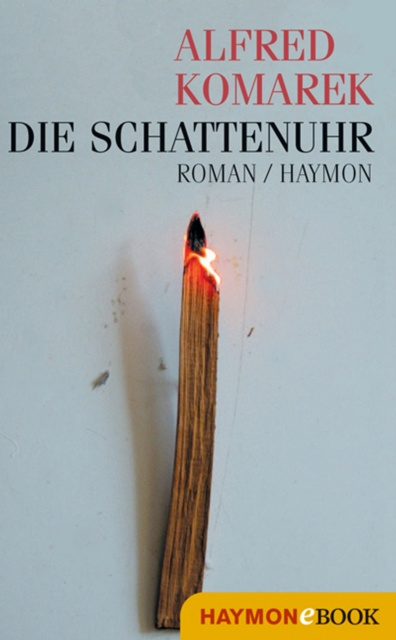 Livre numérique Die Schattenuhr Alfred Komarek