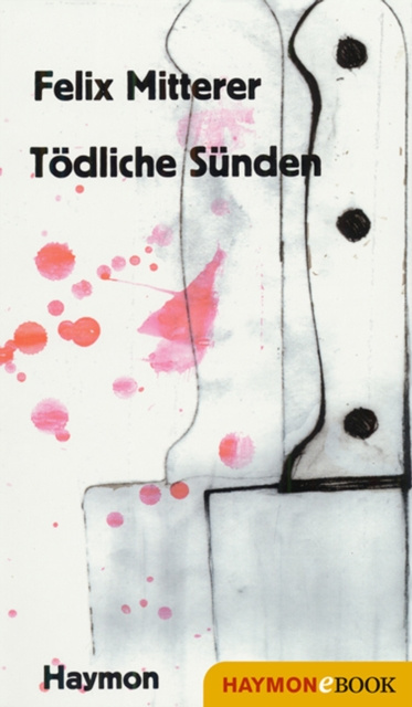 Livre numérique Todliche Sunden Felix Mitterer