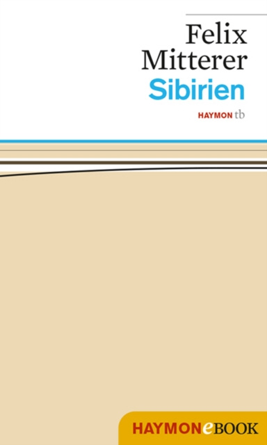 E-knjiga Sibirien Felix Mitterer