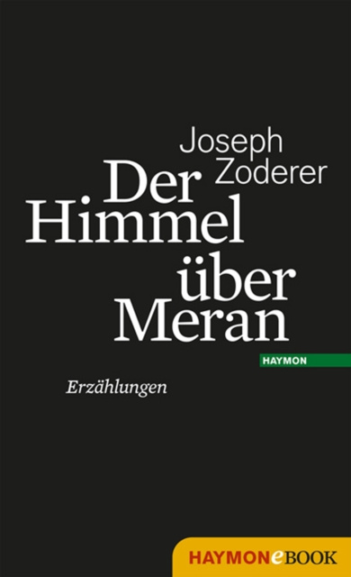 E-book Der Himmel uber Meran Joseph Zoderer