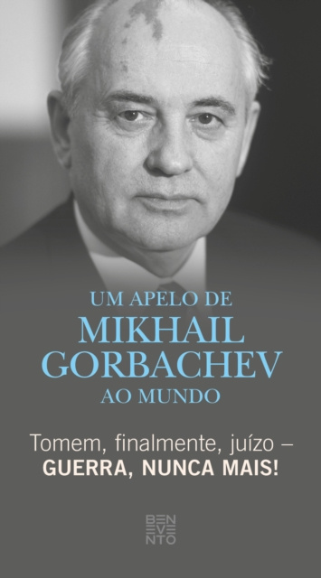 E-kniha Tomem, finalmente, juizo - Guerra, nunca mais! Michail Gorbatschow
