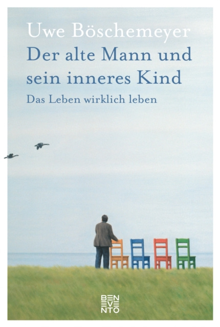 Libro elettronico Der alte Mann und sein inneres Kind Uwe Boschemeyer