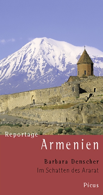 E-knjiga Reportage Armenien. Im Schatten des Ararat Barbara Denscher