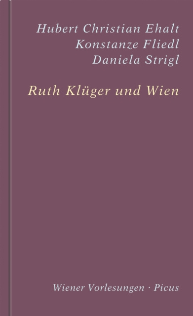 E-kniha Ruth Kluger und Wien Hubert Christian Ehalt