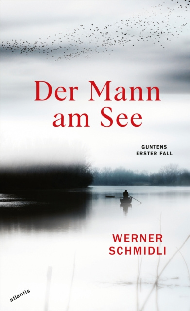 ebook Der Mann am See Werner Schmidli