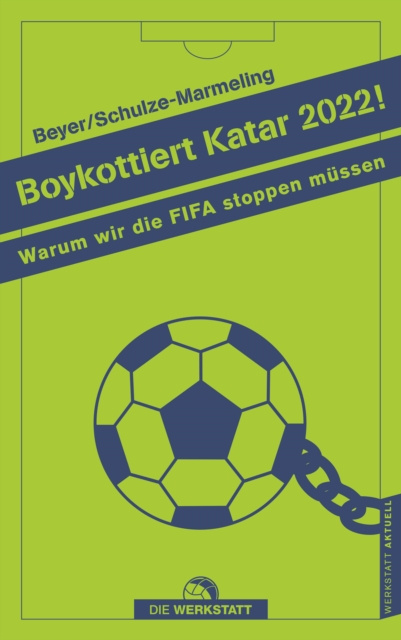 E-kniha Boykottiert Katar 2022! Bernd-M. Beyer