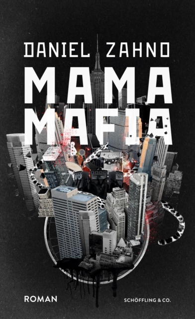 E-knjiga Mama Mafia Daniel Zahno
