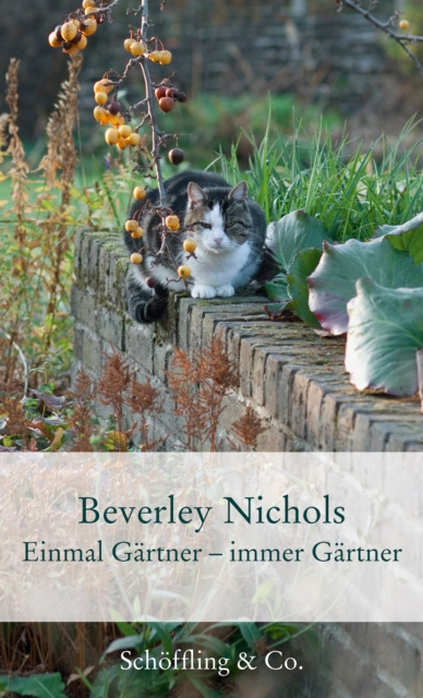 E-Book Einmal Gartner - immer Gartner Beverley Nichols