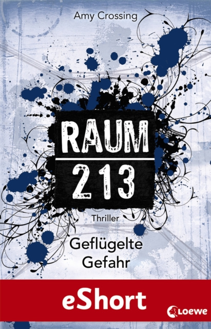 ebook Raum 213 - Geflugelte Gefahr Amy Crossing