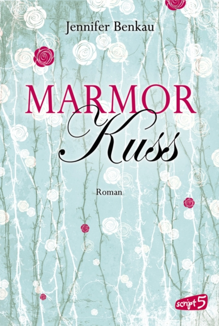 E-Book Marmorkuss Jennifer Benkau