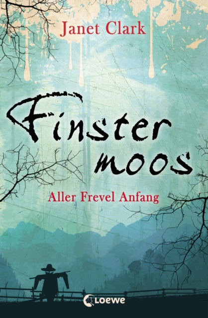 ebook Finstermoos 1 - Aller Frevel Anfang Janet Clark