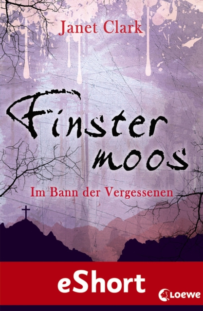 E-kniha Finstermoos - Im Bann der Vergessenen Janet Clark