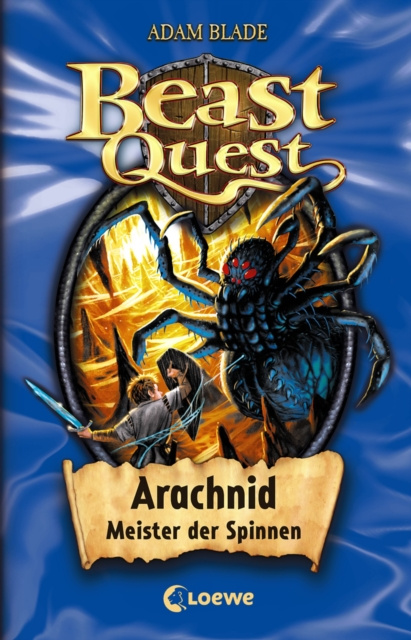 E-kniha Beast Quest (Band 11) - Arachnid, Meister der Spinnen Adam Blade