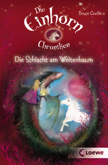 E-kniha Die Einhornchroniken 3 - Die Schlacht am Weltenbaum Bruce Coville