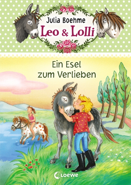 E-kniha Leo & Lolli (Band 2) - Ein Esel zum Verlieben Julia Boehme