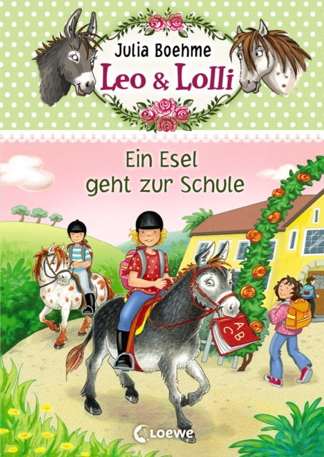 E-kniha Leo & Lolli (Band 3) - Ein Esel geht zur Schule Julia Boehme