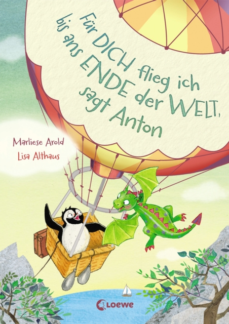 E-kniha Fur dich flieg ich bis ans Ende der Welt, sagt Anton (Band 1) Marliese Arold