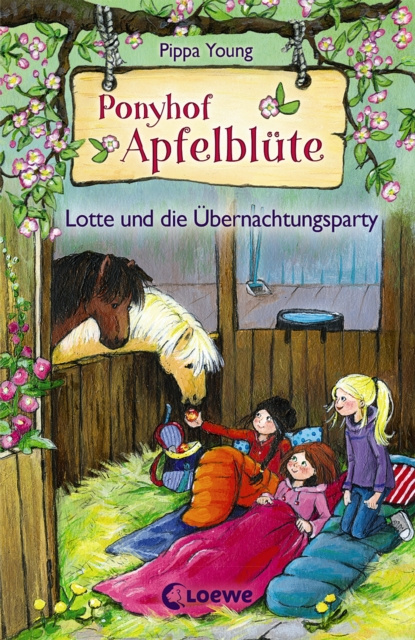 E-Book Ponyhof Apfelblute (Band 12) - Lotte und die Ubernachtungsparty Pippa Young