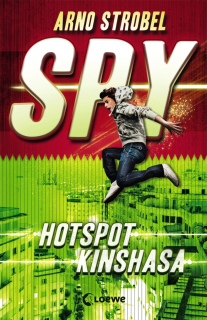 ebook SPY (Band 2) - Hotspot Kinshasa Arno Strobel