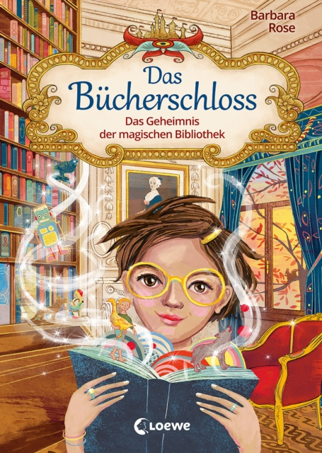 E-book Das Bucherschloss (Band 1) - Das Geheimnis der magischen Bibliothek Barbara Rose
