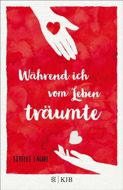 ebook Wahrend ich vom Leben traumte Estelle Laure