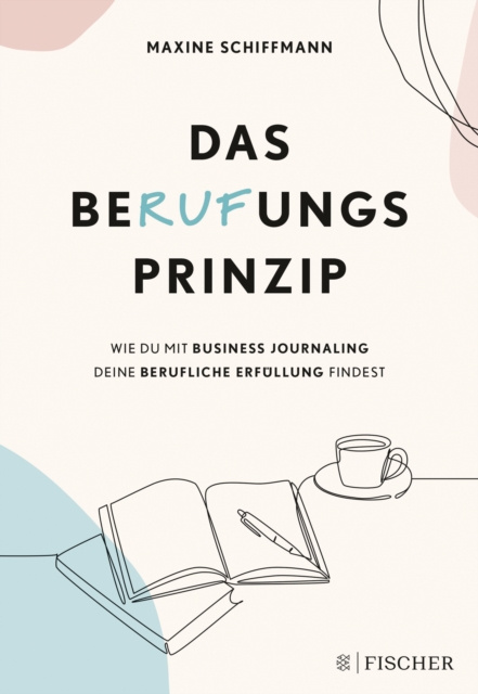 E-knjiga Das BeRUFungsprinzip Maxine Schiffmann
