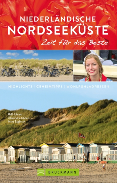 E-kniha Bruckmann Reisefuhrer Niederlandische Nordseekuste: Zeit fur das Beste Ralf Johnen
