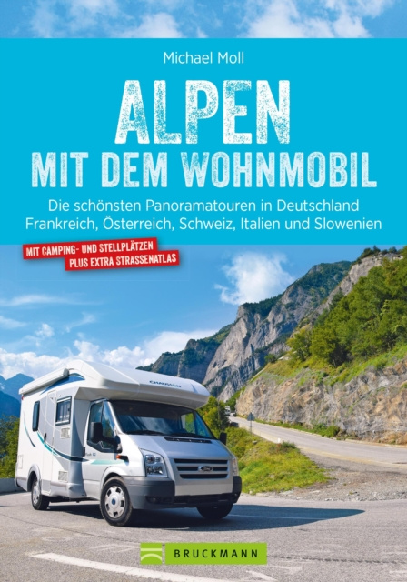 E-book Alpen mit dem Wohnmobil Michael Moll